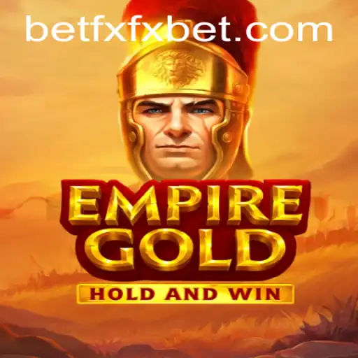 EmpireGold: A Deep Dive into the Thrilling Strategy Game and FXFXBET Connection
