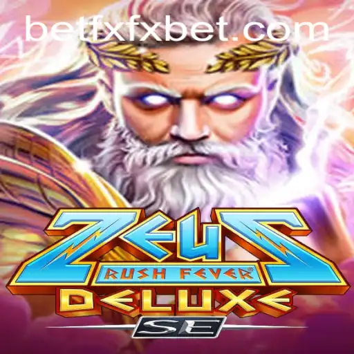 Discover the Electrifying World of ZeusRushFeverDeluxeSE with fxfxbet